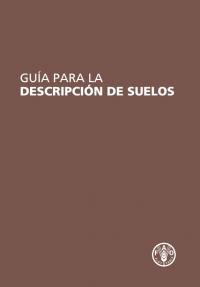 Guía para la descripción de perfiles de suelos FAO